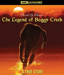 沼泽地传奇 The Legend of Boggy Creek (1972)/沼泽溪传奇 2160p.UHD.Blu-ray.HEVC.DTS-HD.MA 5.1【71.74GB】