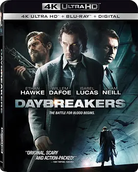 嗜血破晓 4K Daybreakers (2009) / Daybreakers / 血世纪(台)/2019猎血都市(港) / 破晓者 / 黎明时分 2160p.BluRay.REMUX.HEVC.DTS-HD.MA.T