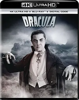 德古拉 Dracula (1931) / 吸血鬼 / 恶夜怪魔/吸血僵尸 / 德拉库拉 / 魔鬼 2160p.BluRay.REMUX.HEVC.DTS-HD.MA.2.0-FGT【30.43 GB】