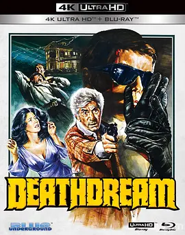 夜之死 Dead of Night (1974)/Deathdream 2160p.UHD.Blu-ray.Remux.HEVC.DV.FLAC.1.0-HDT【48.66 GB】