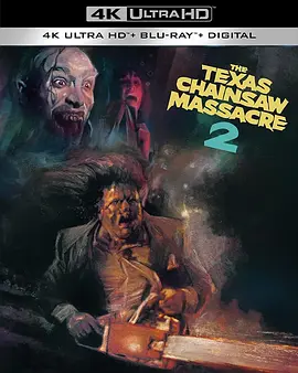 德州电锯杀人狂2 4K The Texas Chainsaw Massacre 2 (1986)/德州链锯杀人狂 2 2160p.BluRay.REMUX.HEVC.DTS-HD.MA.2.0-FGT【58.28 GB】