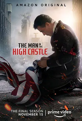 高堡奇人 第四季 The Man in the High Castle Season 4 (2019)/ 2160p.AMZN.WEB-DL.x265.10bit.HDR.DDP5.1【52.61 GB】