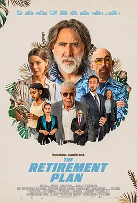 退休计划 The Retirement Plan (2023)/ 2160p.WEB.h265-ETHEL【8.74 GB】 1080p.AMZN.WEB-DL.DDP5.1.H.264-IamRETiRED【6.31