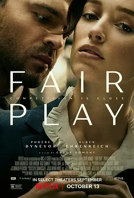 公平竞争 Fair Play (2023)/公平游戏 2160p.NF.WEB-DL.DDP5.1.Atmos.DV.HDR.H.265-FLUX【9.70 GB】【杜比视界】