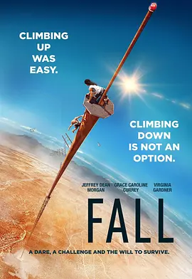 坠落 Fall (2022) / 跌落 / The Fall/坠(台) / 下坠 2160p.BluRay.REMUX.HEVC.TrueHD.7.1.Atmos-Asmo【66.52 GB】 1080p.BluRay.