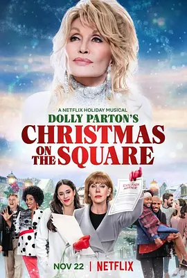 多莉·帕顿：广场上的圣诞节  Dolly Parton\'s Christmas on The Square (2020)/多莉·帕顿：小镇圣诞爱 2160p.NF.WEB-DL.x265.10bit.HDR.DDP5.1