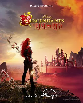 星光继承者：公主反叛联盟 Descendants: The Rise of Red (2024)/后裔：红心皇后的崛起 2160p.DSNP.WEB-DL.DDP5.1.DV.HDR.H.265-FLUX【9.22 GB