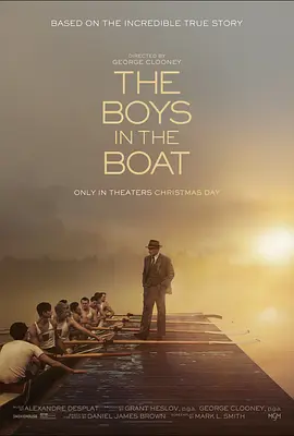 赛艇男孩 The Boys in the Boat (2023) / 船上的男孩/激流少年 2160p.WEB.H265【18.34 GB】