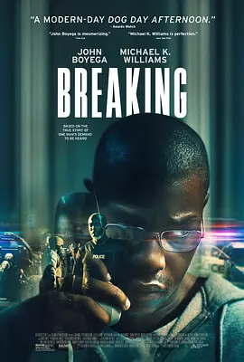 破裂 Breaking (2022)/ 2160p.WEB-DL.x265.10bit.SDR.DDP5.1.Atmos-CM【9.27 GB】 1080p.BluRay.REMUX.AVC.DTS-HD.MA.5.1-