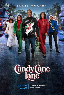 拐杖糖巷 Candy Cane Lane (2023)/ 2160p.AMZN.WEB-DL.DDP5.1.Atmos.H.265-FLUX【12.80 GB】