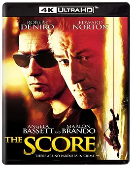 大买卖 The Score (2001) / 诡计神偷/鬼计神偷 / 极盗爆破 2160p.BluRay.REMUX.HEVC.DTS-HD.MA.5.1-FGT【80.74 GB】