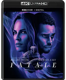 致命女郎 Fatale (2020)/蛇蝎美人 2160p.BluRay.REMUX.HEVC.DTS-HD.MA.5.1-FGT【45.05 GB】 1080p.BluRay.REMUX.AVC.DTS-HD.MA.5