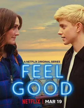 心向快乐 第一季 Feel Good Season 1 (2020)/ 2160p.NF.WEB-DL.x265.10bit.HDR.DDP5.1-MIXED【16.88 GB】