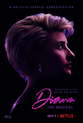 戴安娜：音乐剧  Diana: A New Musical (2021)/Diana: A True Musical Story 2160p.NF.WEB-DL.x265.10bit.HDR.DDP5.1.Atmos-S