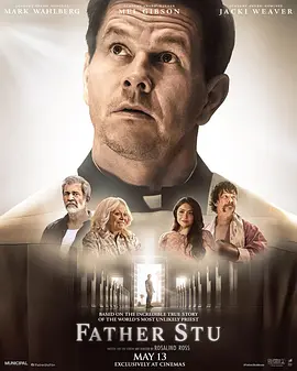 斯图神父 Father Stu (2022)/斯图 2160p.WEB-DL.x265.10bit.HDR.DD5.1-NOGRP【13.01 GB】