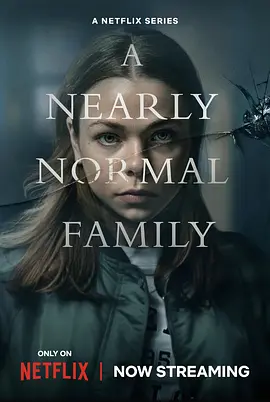 一个近乎正常的家庭 A Nearly Normal Family (2023)/A Nearly Normal Family（英） 2160p.NF.WEB-DL.DDP5.1.Atmos.HDR.H.265-Lelve