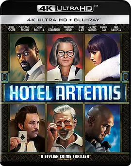 阿尔忒弥斯酒店 4K Hotel Artemis (2018)/绝命酒店(港) 2160p.BluRay.REMUX.HEVC.HDR.DTS-HD.MA.5.1-FGT【40.0GB】