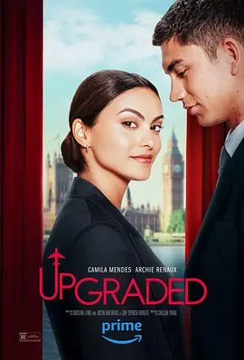 升舱巧遇 Upgraded (2024)/ 2160p.AMZN.WEB-DL.DDP5.1.Atmos.H.265-FLUX【11.25 GB】