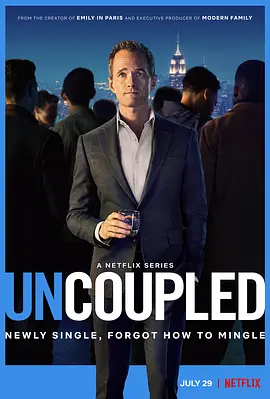 中年失恋日记  Uncoupled (2022) / 分手后/忽然单身 2160p.NF.WEB-DL.x265.10bit.HDR.DDP5.1-APEX【25.45 GB】