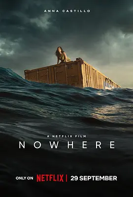 无处逢生 Nowhere (2023)/漂流集装箱 2160p.NF.WEB-DL.DUAL.DDP5.1.Atmos.H.265-FLUX【14.35 GB】