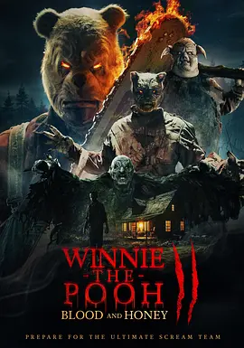 小熊维尼：血染蜂蜜2 Winnie-the-Pooh: Blood and Honey 2 (2024)/Winnie the Pooh: Blood and Honey 2 2160p.AMZN.WEB-DL.DDP5