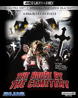 守墓屋 4K The House By The Cemetery (1981) / Zombie Hell House / 墓边凶宅/Quella villa accanto al cimitero / 墓地裏の家 /