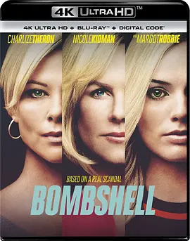 爆炸新闻 4K Bombshell (2019) / 重磅腥闻(台)/爆炸性丑闻(港) 2160p.BluRay.REMUX.HEVC.DTS-HD.MA.5.1-FGT【54.08 GB】