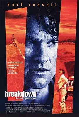 悍将奇兵 Breakdown (1997)/绝命追击 2160p.Dolby.Vision.And.HDR10.PLUS.ENG.And.GER.Dolby.TrueHD.5.1.DV.x265.MKV【12.94 GB