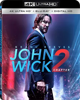 疾速特攻 4K John Wick: Chapter 2 (2017) / 捍卫任务2：杀神回归(台) / 极速追杀：第二章 / 约翰·威克2/John Wick 2 / 杀神John Wick 2(港) / 疾速追杀2