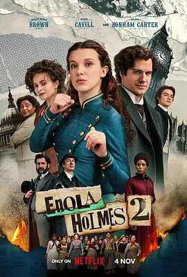 福尔摩斯小姐2  Enola Holmes 2 (2022) / 天才少女福尔摩斯2/福尔摩斯小姐：伦敦厄运 2160p.NF.WEBRip.x265.10bit.HDR.DDP5.1.Atmos-TrollUHD【11