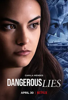 危险的谎言 Dangerous Lies (2020)/ 2160p.NF.WEB-DL.x265.10bit.HDR.DDP5.1.Atmos-ABBiE【9.48 GB】