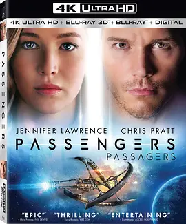 太空旅客 4K Passengers (2016) / 太空潜航者(港) / 星际过客(台)/乘客 / 旅客 2160p.BluRay.REMUX.HEVC.DTS-HD.MA.TrueHD.7.1.Atmos-FGT【