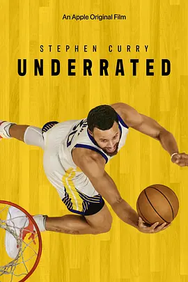 斯蒂芬·库里：不容小觑 Stephen Curry: Underrated (2023) 2160p.WEB.h265-ETHEL【18.68GB】