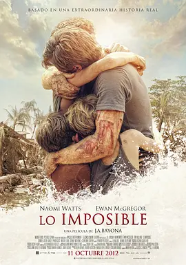 海啸奇迹 Lo imposible (2012) / 浩劫奇迹(台) / 不可能/惊天巨啸 / 海啸魔魇 / The Impossible 2160p.HQ.WEB-DL.H265.DDP5.1[高码版][中文字幕][1