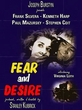 恐惧与欲望 Fear and Desire (1953) / 敌后突击战/不安与欲望 2160p.UHD.BluRay.REMUX.DV.HDR.HEVC.FLAC.2.0-TRiToN【38.24 GB】