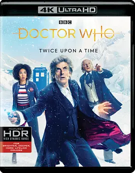 曾有两次:《神秘博士》2017圣诞特别篇 4K Doctor Who 2017 Christmas Special (2017)/Twice Upon A Time 2160p.BluRay.REMUX.HEVC.DTS