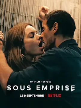 窒恋  Sous Emprise (2022)/NO LIMIT 2160p.NF.WEB-DL.x265.10bit.HDR.DDP5.1-BOUNTY【14.26 GB】