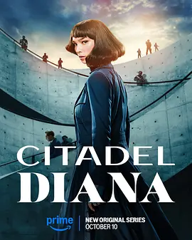 堡垒：戴安娜 Citadel: Diana (2024)/ 2160p.AMZN.WEB-DL.DDP5.1.HDR.H.265-NTb【27.09GB】