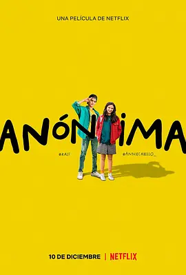 亲爱的匿名者 Anónima (2021)/Anonymously Yours 2160p.NF.WEB-DL.x265.10bit.HDR.DDP5.1-ABBiE【11.27 GB】