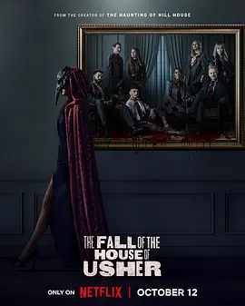 厄舍府的崩塌 The Fall of the House of Usher (2023) / 亚瑟家的没落/鬼引领 / 亚瑟府的没落 2160p.HDR.DDP5.1.Atmos.x265.MKV【81.92 GB】