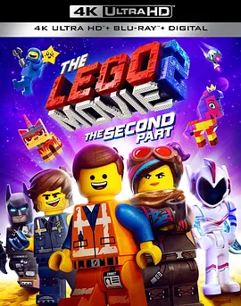 乐高大电影2 4K The Lego Movie 2: The Second Part (2019) / The Lego Movie 2 / The Lego Movie 2: The Second Part/LEGO