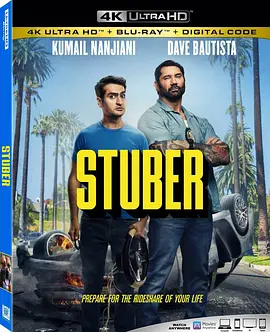 优步危机 4K Stuber (2019) / 玩命优步(台) / 优步危机 4K/狂玩嘢时速(港) / 斯图伯 2160p.BluRay.REMUX.HEVC.DTS-HD.MA.TrueHD.7.1.Atmos-FG