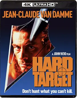 终极标靶 Hard Target (1993)/ 2160p.BluRay.REMUX.HEVC.DTS-HD.MA.5.1-FGT【62.00 GB】