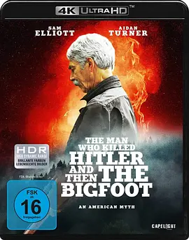 杀死希特勒与大脚怪的人 4K The Man Who Killed Hitler and Then the Bigfoot (2018)/先杀希特勒后杀大脚怪的男人 2160p.BluRay.REMUX.HEVC.DTS