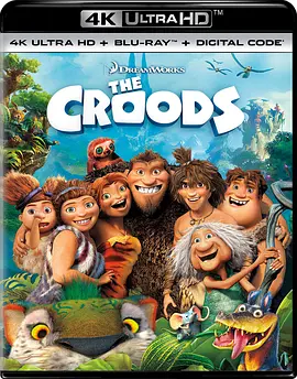 疯狂原始人 4K The Croods (2013) / 古鲁家族(港/疯狂家族/克鲁德一家 /台) 2160p.BluRay.REMUX.HEVC.DTS-X.7.1-FGT 【68.43 GB】