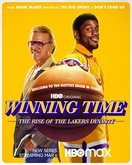 胜利时刻：湖人王朝崛起 第一季 Winning Time: The Rise Of The Lakers Dynasty Season 1 (2022)/ 2160p.MAX.WEB-DL.x265.10bit.HDR.