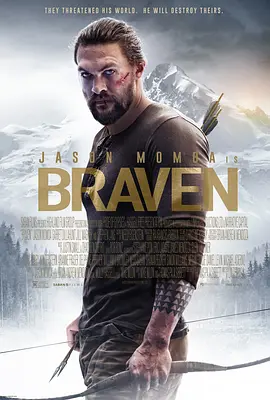 雪光之灾 Braven (2018) / 极限救援(台)/以勇气为名(台) / 布拉文 2160p.WEB-DL.DDP2.0.H265-MOMOWEB[国英多音轨+中文字幕][9.56 GB] 1080p.BluRay