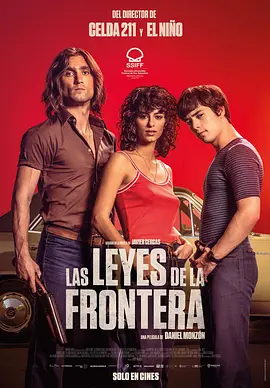 亡命之徒  Las leyes de la frontera (2021)/法律的边界 2160p.NF.WEB-DL.x265.10bit.SDR.DDP5.1-SMURF【11.18 GB】