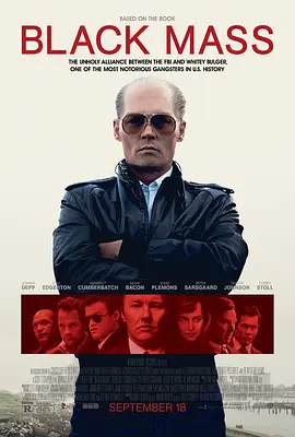 黑色弥撒 Black Mass (2015)/ 2160p.WEB-DL.x265.10bit.HDR.DTS-HD.MA.5.1-NOGRP【24.36 GB】