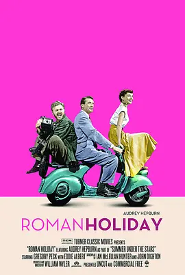 罗马假日 Roman Holiday (1953) / 罗马假期(台)/金枝玉叶(港)  1080p.BluRay.REMUX.AVC.TrueHD.2.0【31.36 GB】